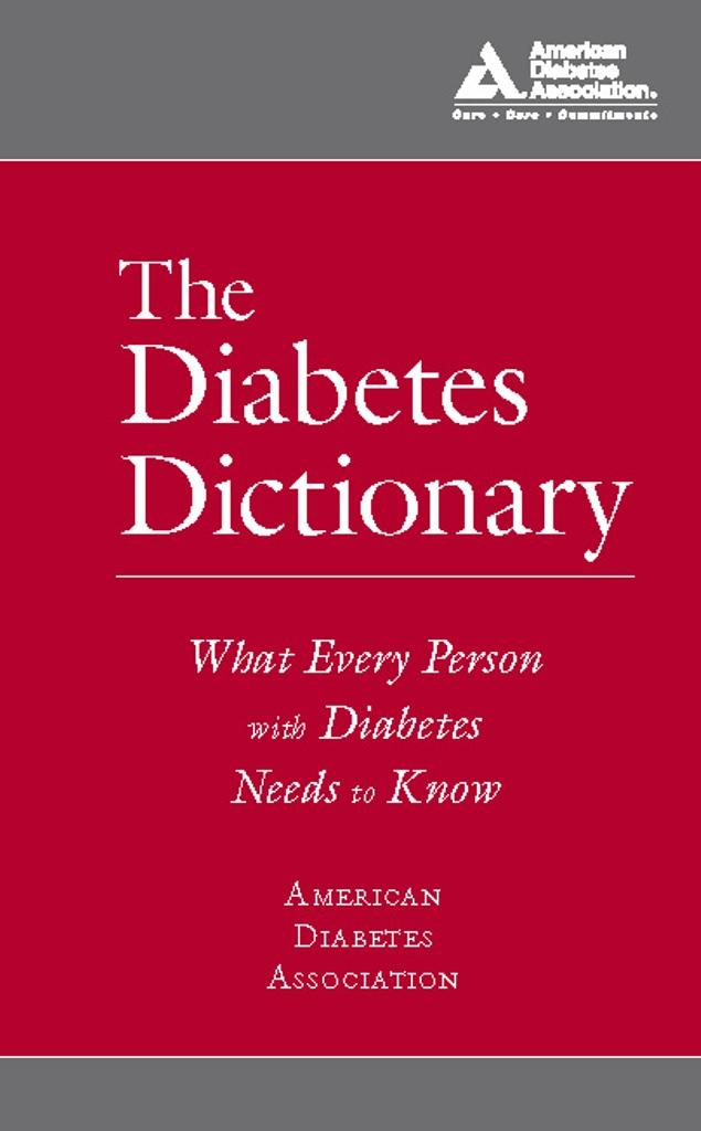 The Diabetes Dictionary by American Diabetes Association