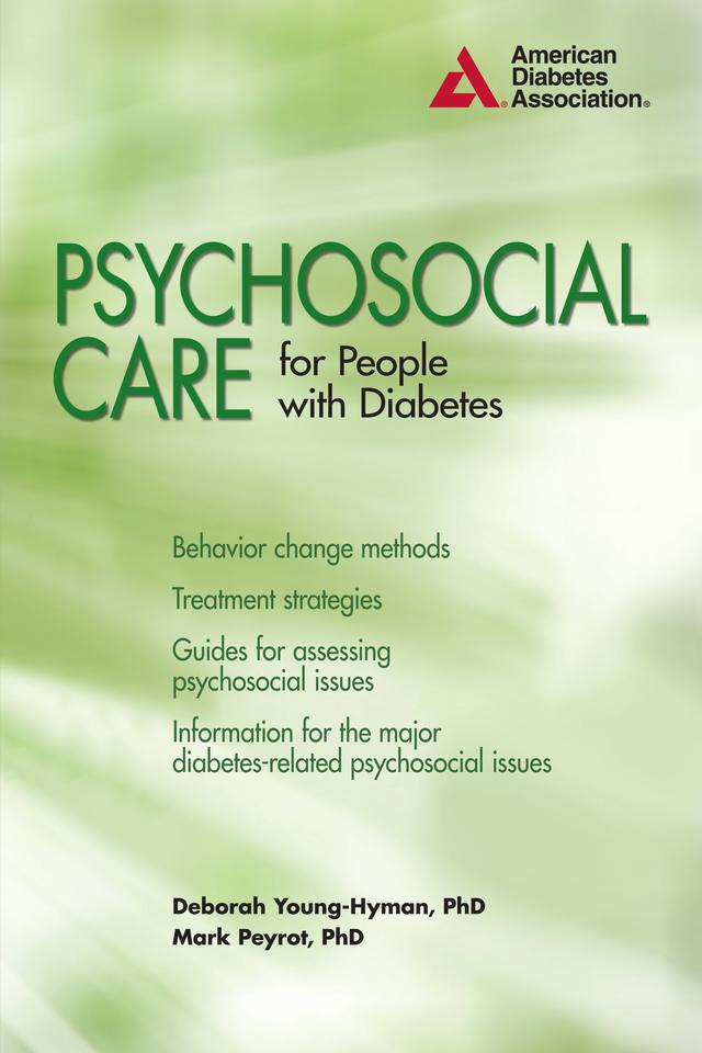 Psychosocial Care for People with Diabetes by Deborah Young-Hyman, Mark Peyrot