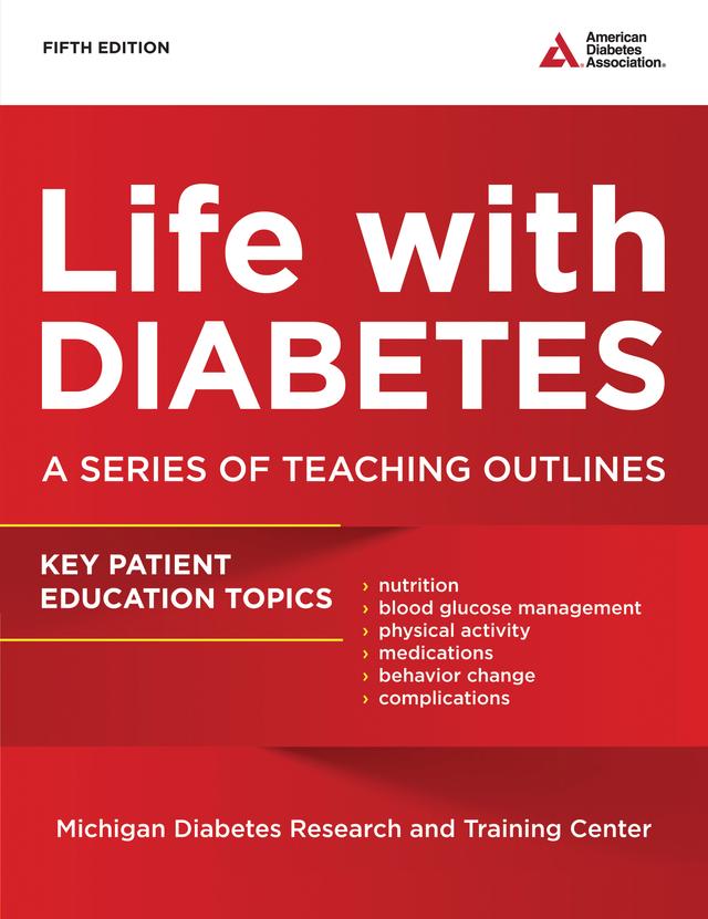 Life with Diabetes by Martha M. Funnell