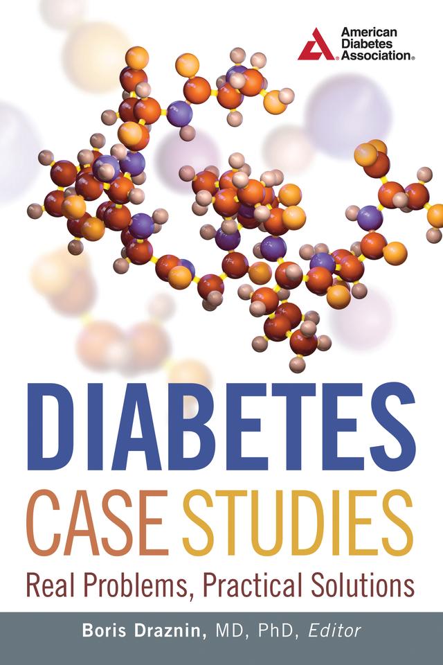 Diabetes Case Studies by Boris Draznin