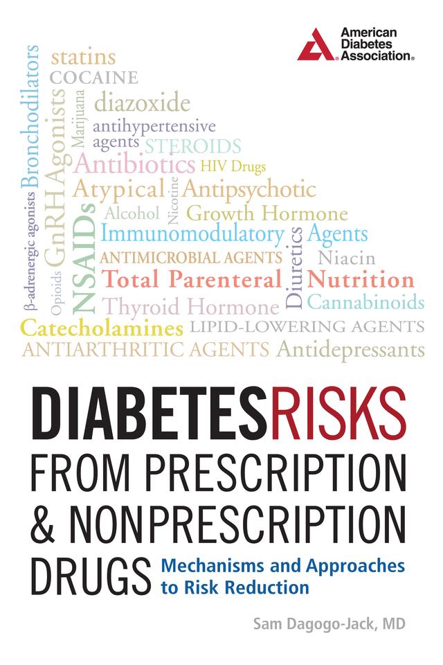 Diabetes Risks from Prescription and Nonprescription Drugs by Samuel Dagogo-Jack