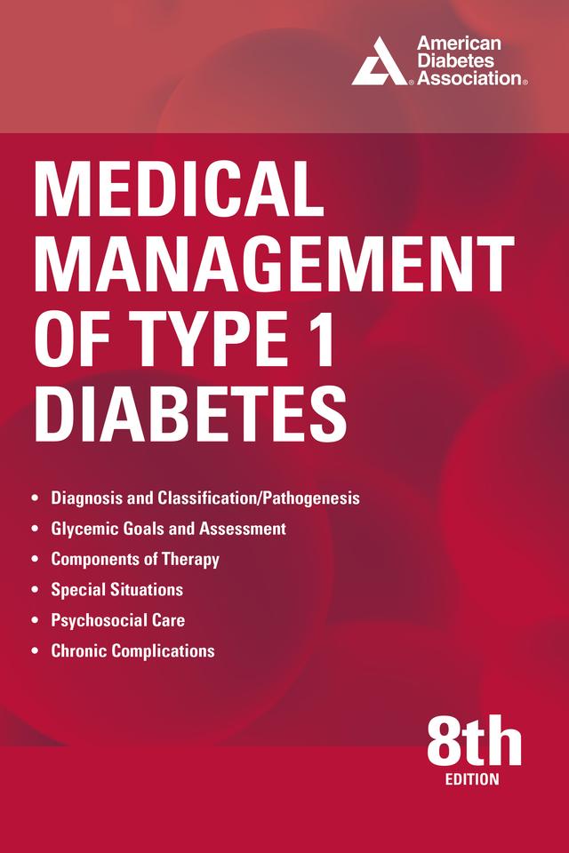 Medical Management of Type 1 Diabetes, 8th Edition by M. Sue Kirkman