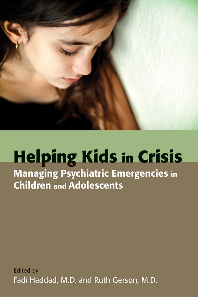 Helping Kids in Crisis by Fadi Haddad, Ruth Gerson