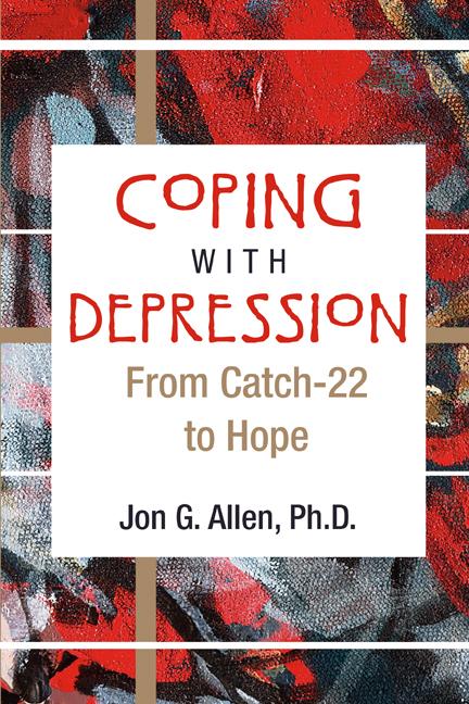 Coping With Depression by Jon G. Allen