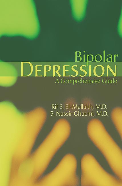 Bipolar Depression by Rif S. El-Mallakh, S. Nassir Ghaemi