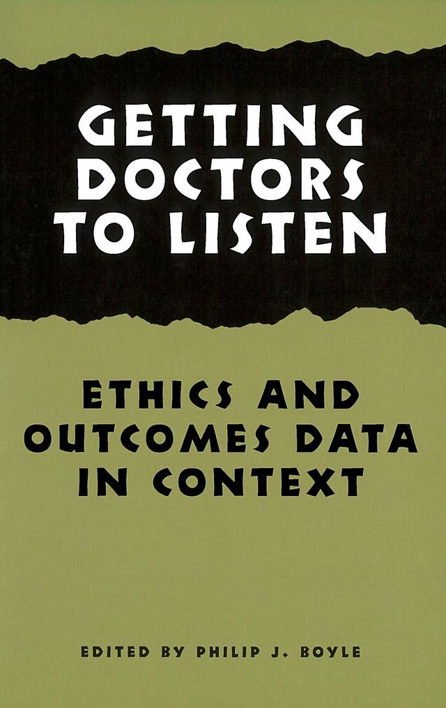 Getting Doctors to Listen by Philip J. Boyle