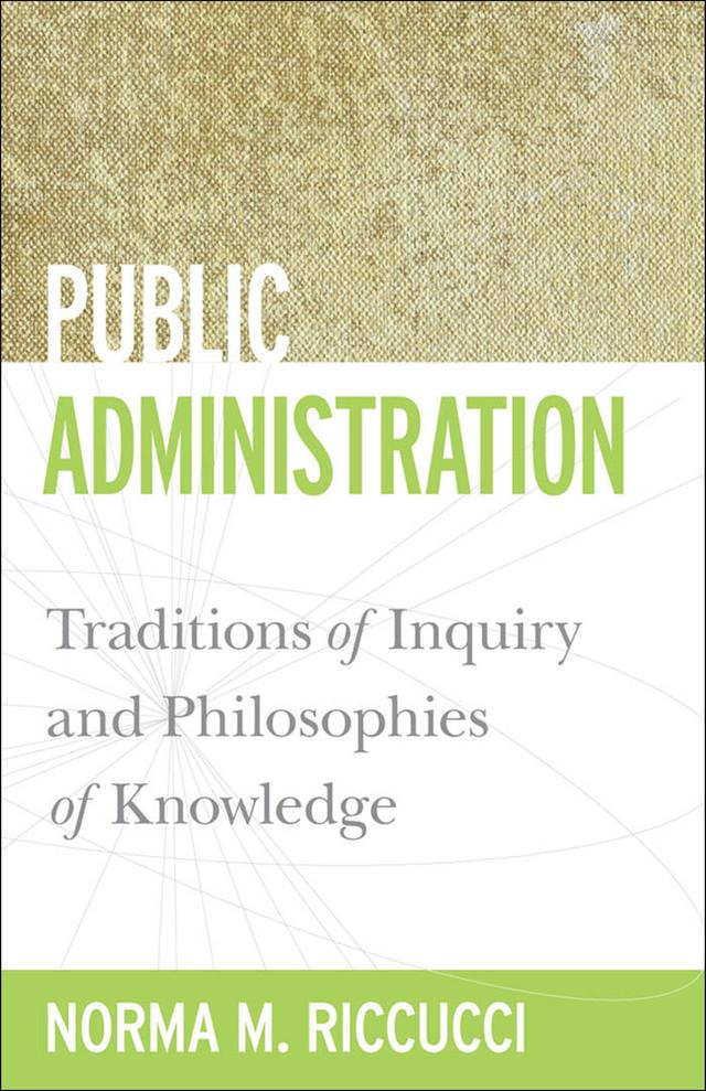 Public Administration by Norma M. Riccucci