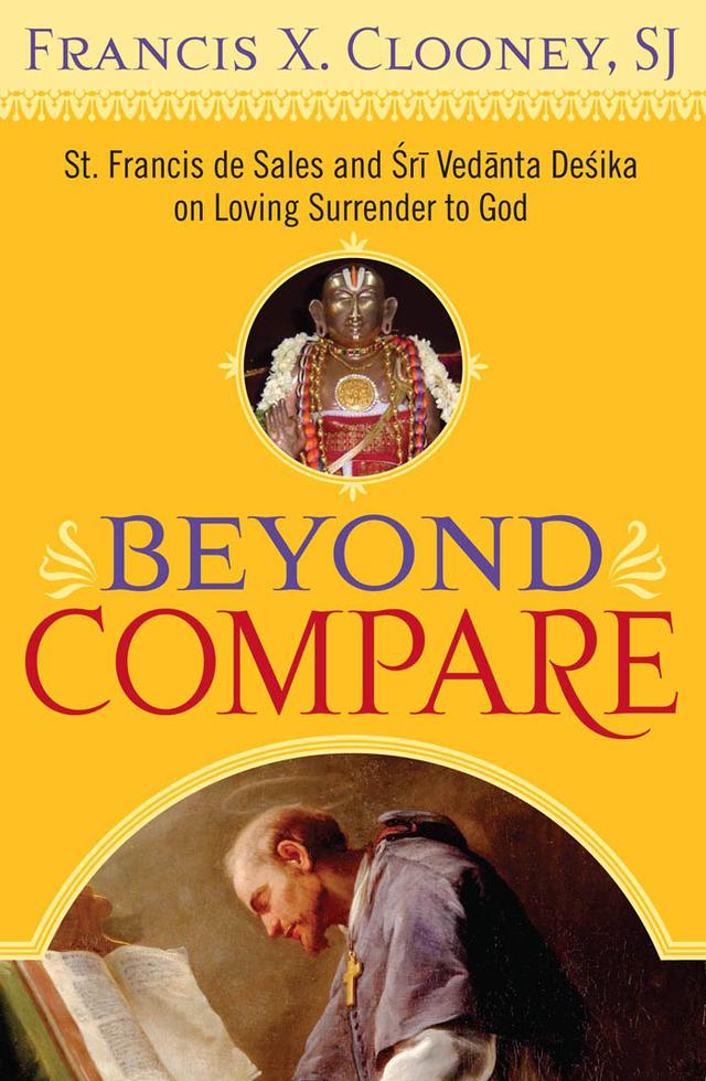 Beyond Compare by Francis X. Clooney