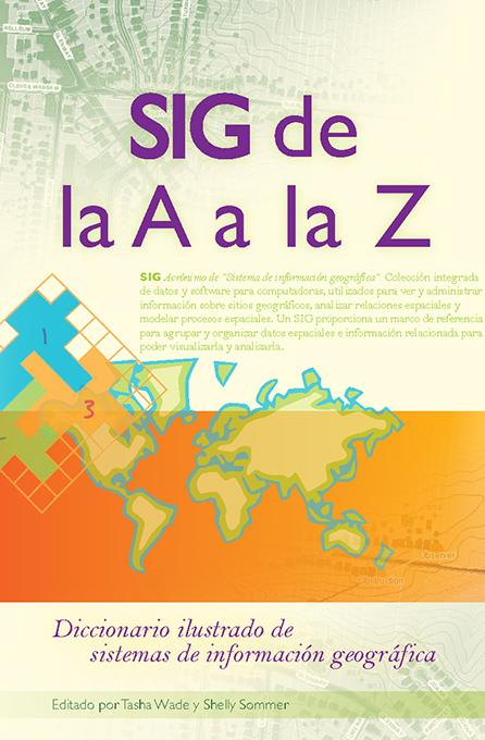 SIG de la A a la Z by Shelly Sommer, Tasha Wade