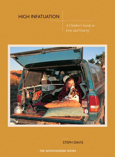 High Infatuation by Steph Davis