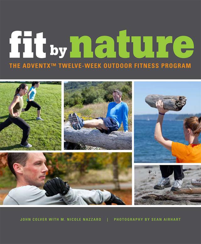 Fit By Nature by John Clover, Mary Nicole Nazzaro