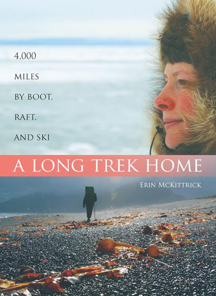 A Long Trek Home by Erin McKittrick