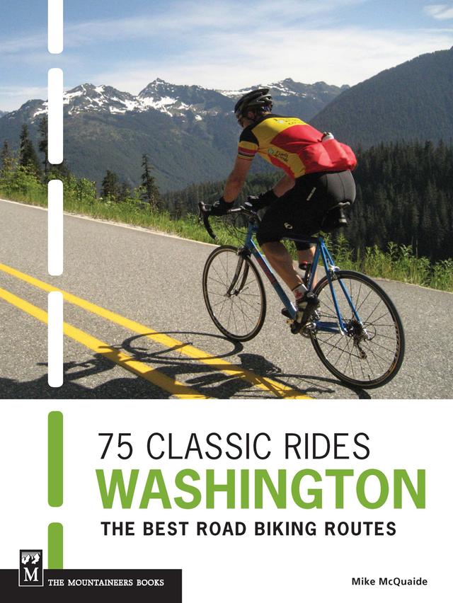 75 Classic Rides Washington by Mike McQuaide