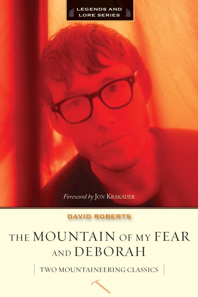The Mountain of My Fear / Deborah by David Roberts