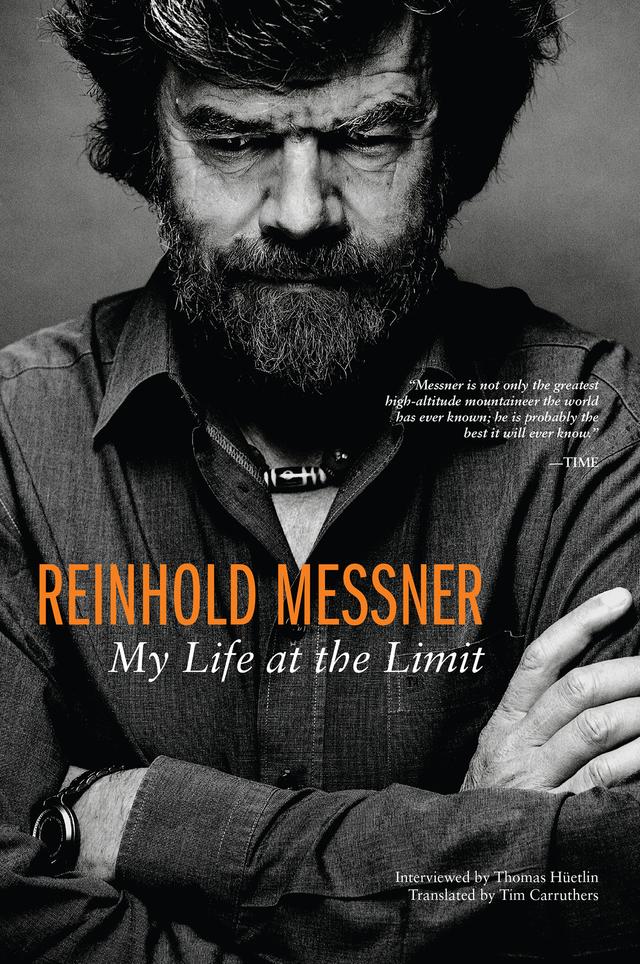 Reinhold Messner by Reinhold Messner
