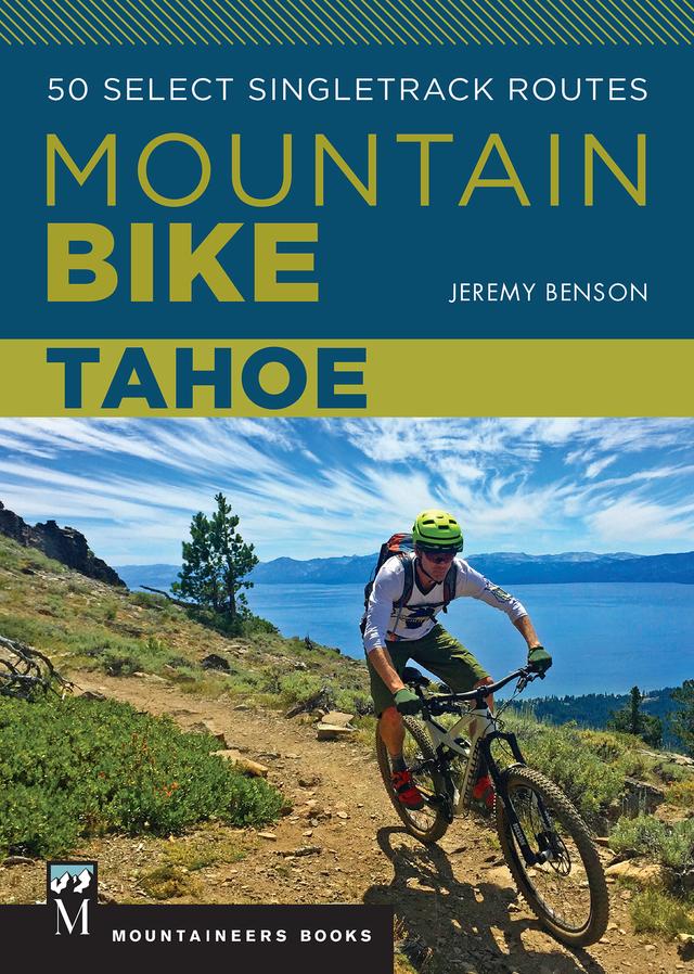 Mountain Bike: Tahoe by Jeremy Benson