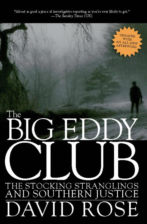 The Big Eddy Club by David Rose