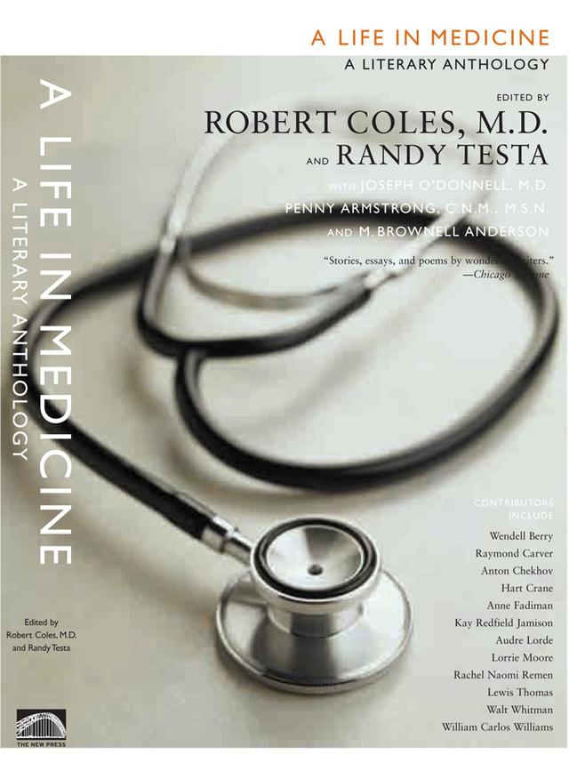 A Life in Medicine by Joseph D'Donnell, M. Brownell Anderson, Penny Armstrong, Randy-Michael Testa, Robert Coles
