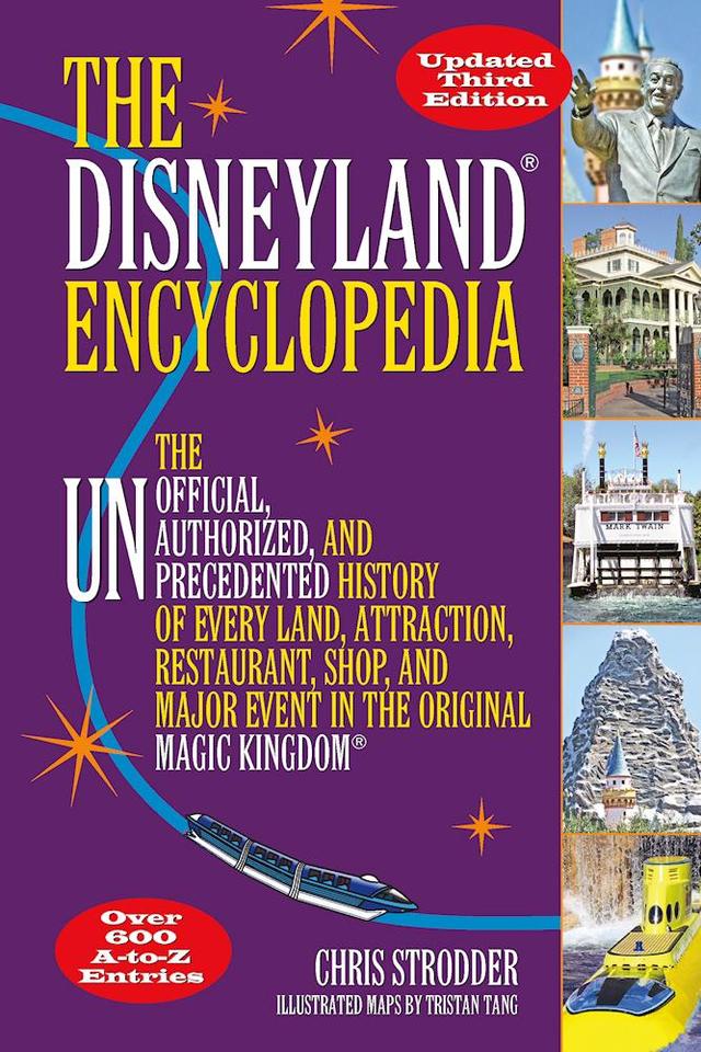 The Disneyland Encyclopedia by Chris Strodder