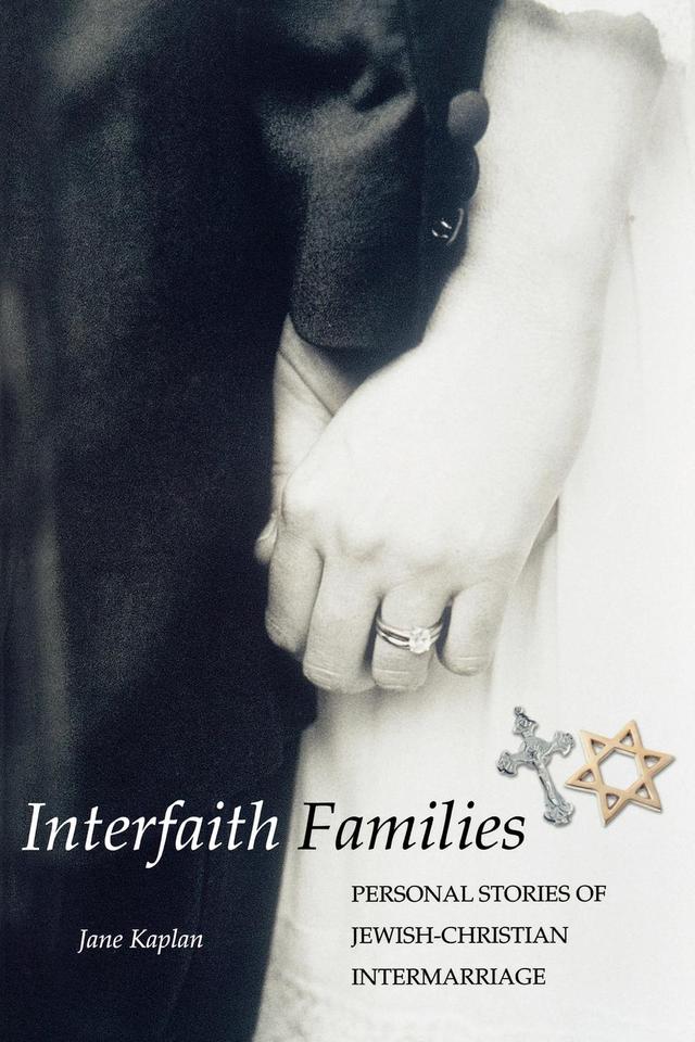 Interfaith Families by Jane Kaplan