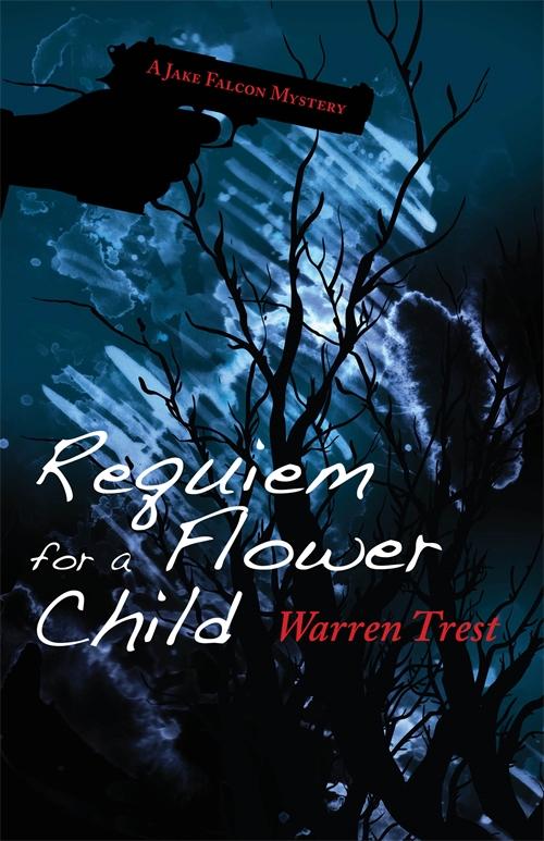 Requiem for a Flower Child by Warren Trest