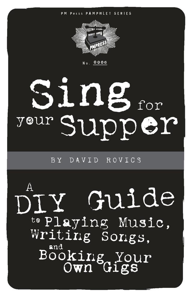 Sing for Your Supper by David Rovics