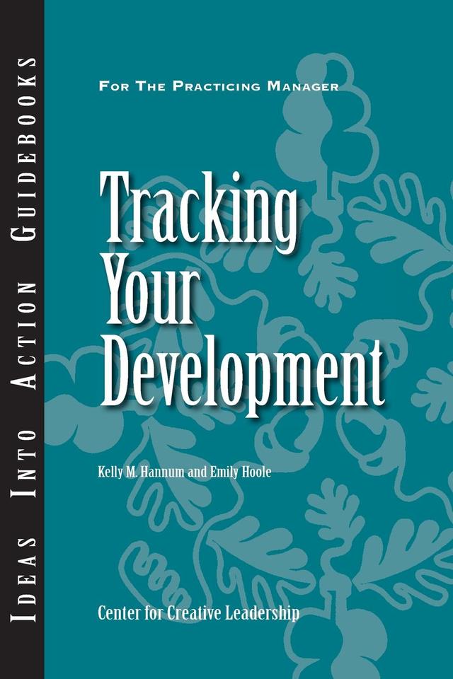 Tracking Your Development by Emily Hoole, Kelly Hannum