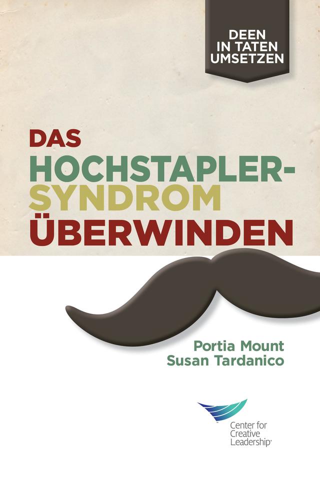 Beating the Impostor Syndrome (German) by Portia Mount, Susan Tardanico
