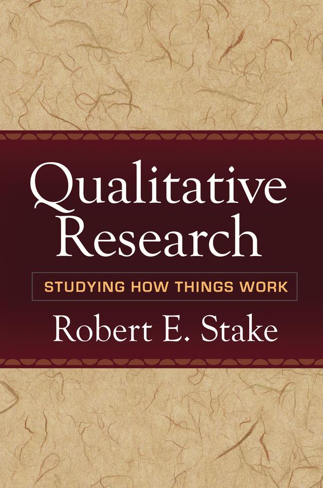 Qualitative Research by Robert E. Stake