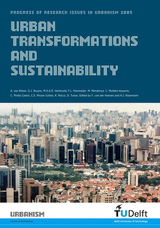 Urban Transformations and Sustainability by Frank D. van der Hoeven, H.J. Rosemann