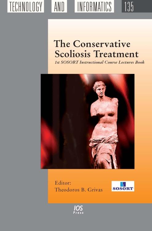 The Conservative Scoliosis Treatment by Theodoros B. Grivas