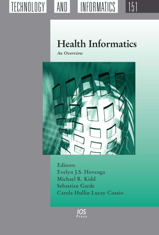 Health Informatics by Carola Hullin Lucay Cossio, Michael R. Kidd, Sebastian Garde