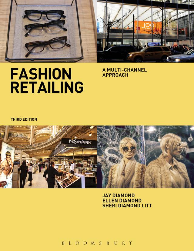 Fashion Retailing by Ellen Diamond, Jay Diamond, Sheri Litt