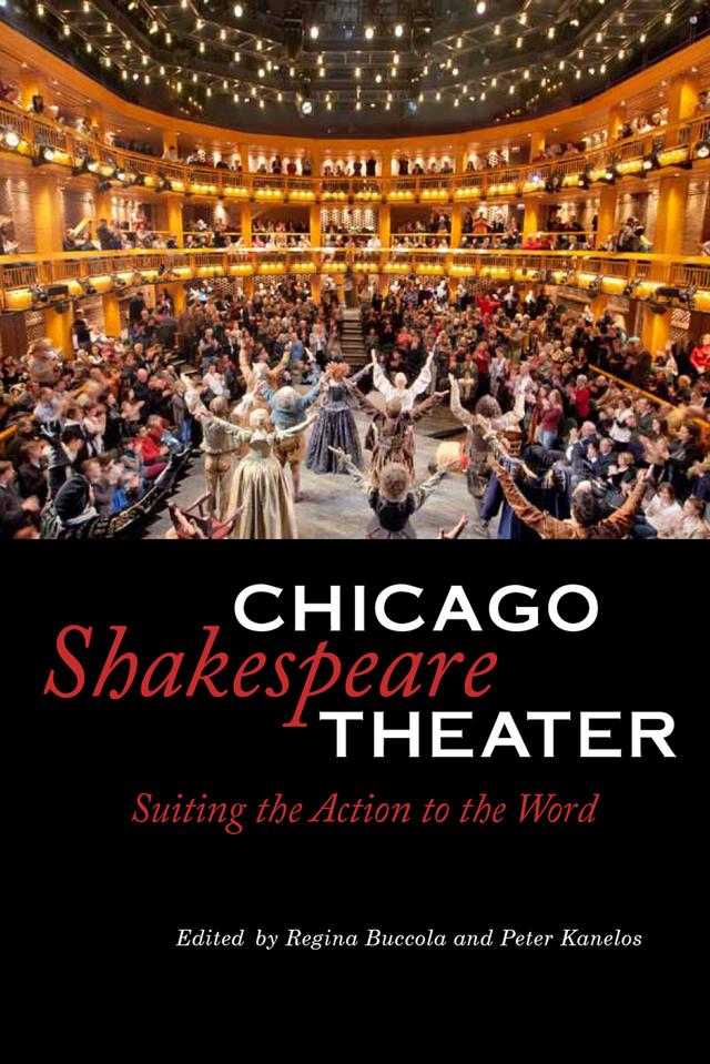 Chicago Shakespeare Theater by Regina Buccola