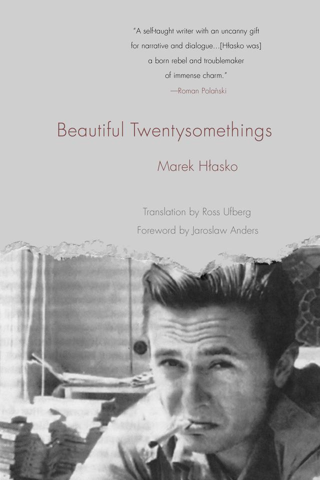 Beautiful Twentysomethings by Jaroslaw Anders, Marek Hlasko, Ross Ufberg
