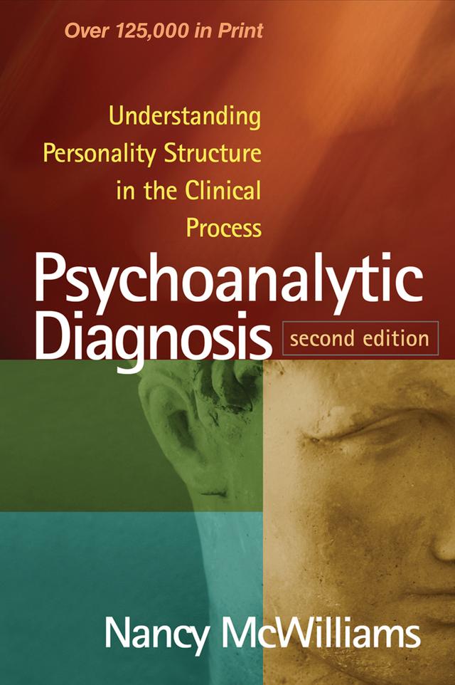 Psychoanalytic Diagnosis by Nancy McWilliams