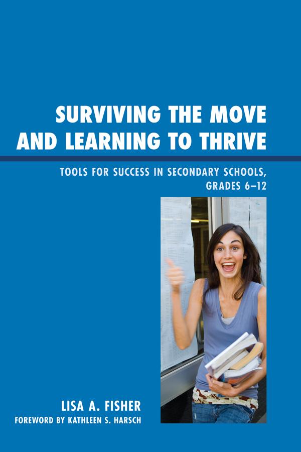 Surviving the Move and Learning to Thrive by Lisa Anne Fisher