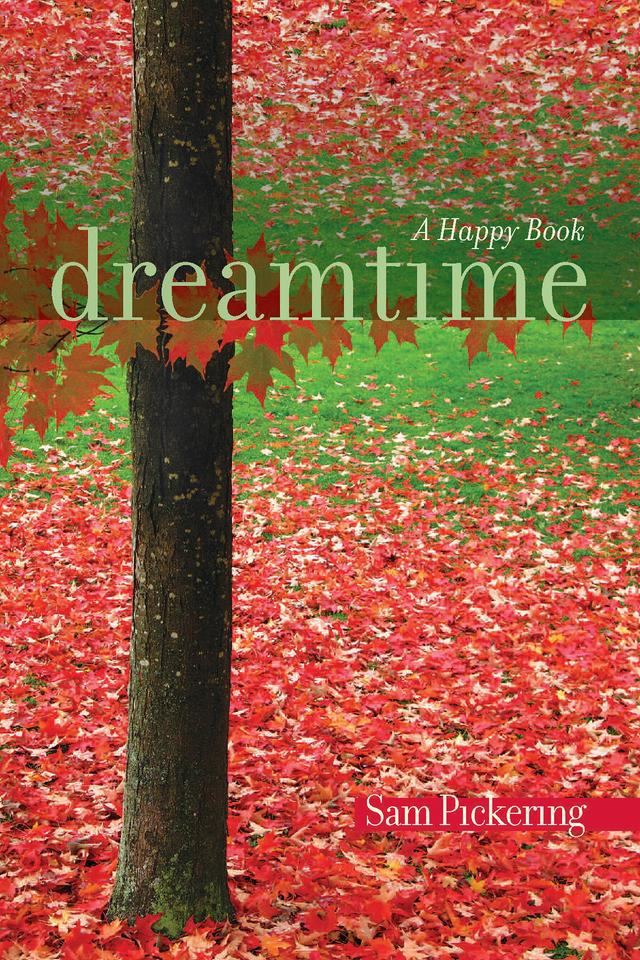 Dreamtime by Sam Pickering