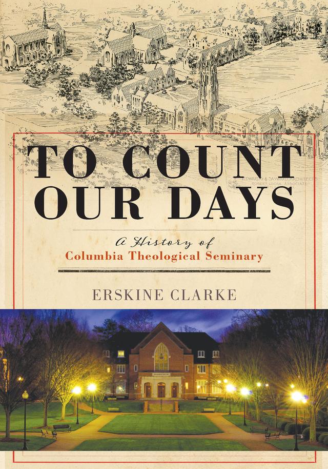 To Count Our Days by Erskine Clarke