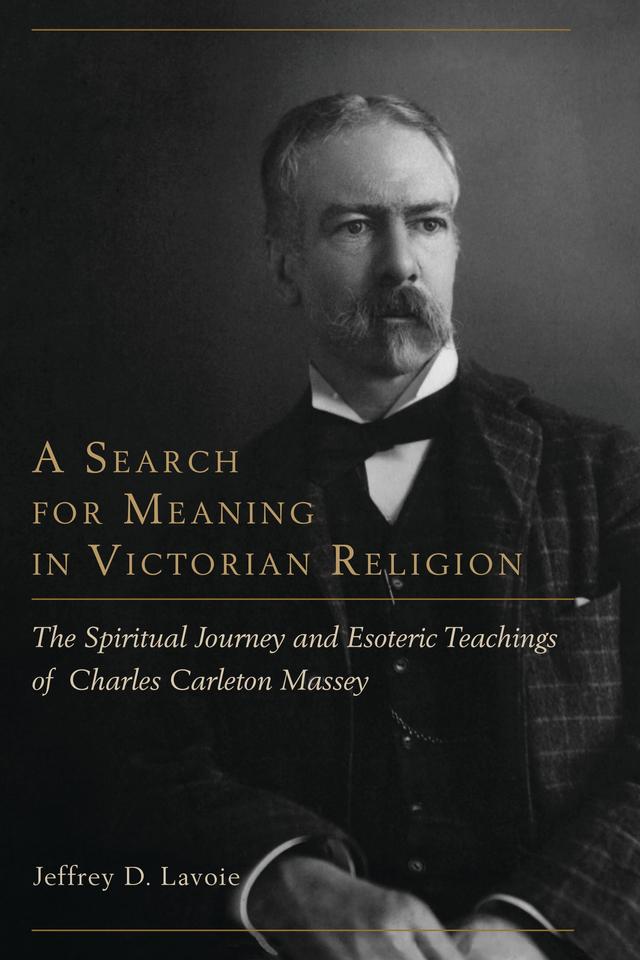 A Search for Meaning in Victorian Religion by 