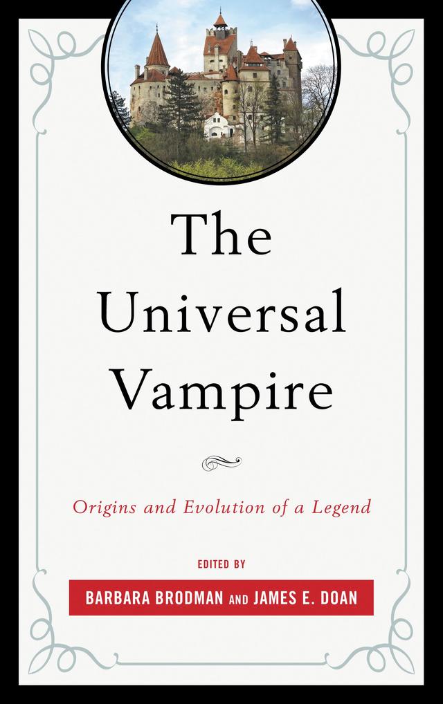 The Universal Vampire by Barbara Brodman, James E. Doan
