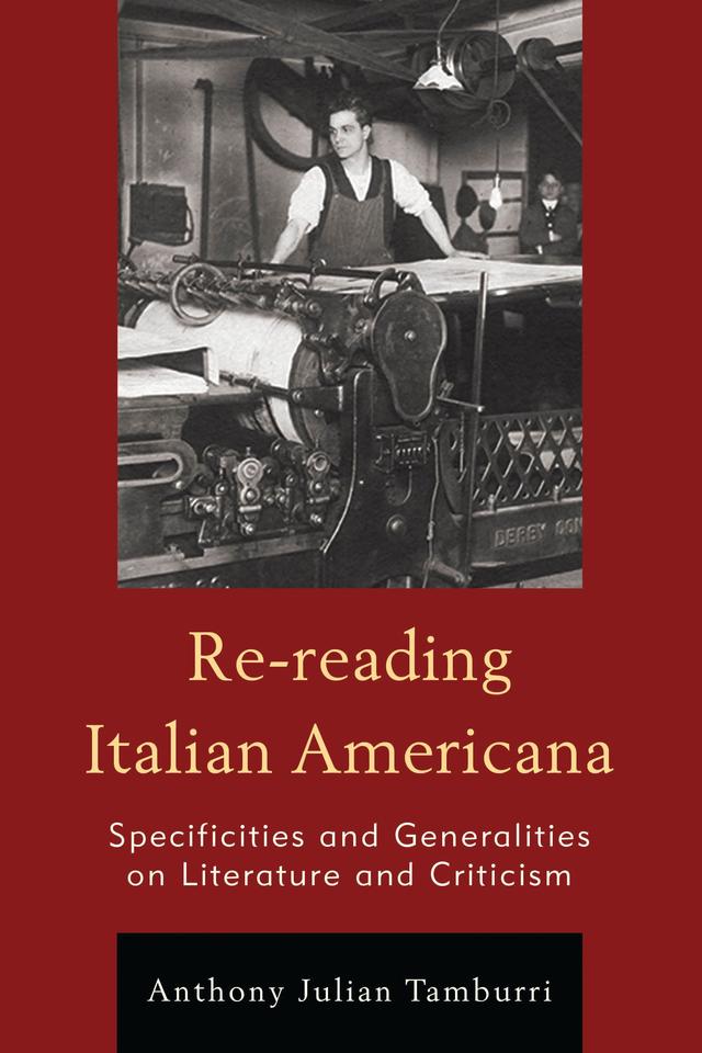 Re-reading Italian Americana by Anthony Julian Tamburri