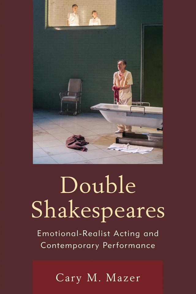 Double Shakespeares by Cary M. Mazer