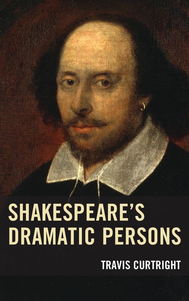 Shakespeare’s Dramatic Persons by 