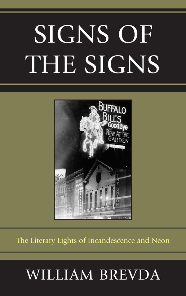 Signs of the Signs by William Brevda