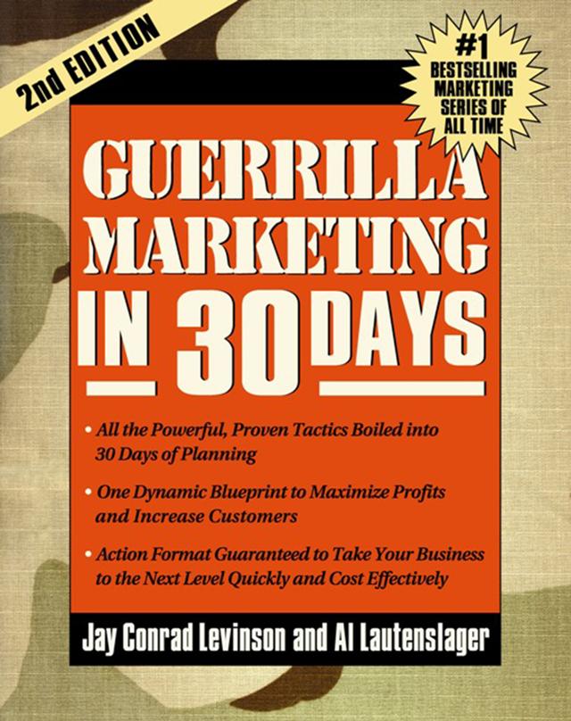 Guerrilla Marketing in 30 Days by Jay Levinson