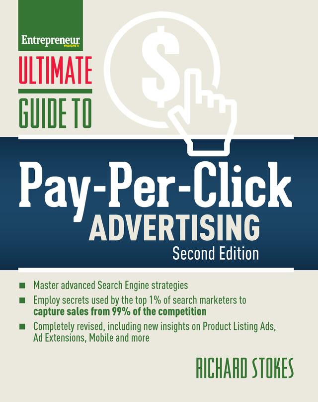 Ultimate Guide to Pay-Per-Click Advertising by Richard Stokes