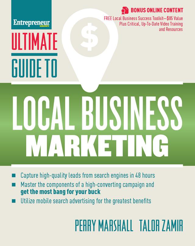 Ultimate Guide to Local Business Marketing by Perry Marshall, Talor Zamir