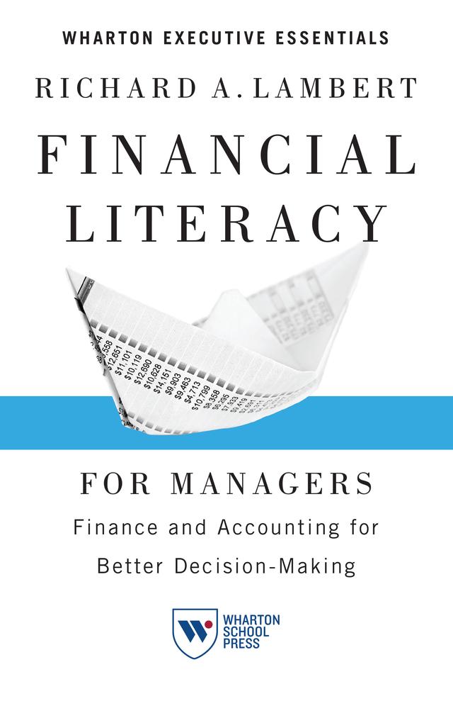 Financial Literacy for Managers by Richard A. Lambert