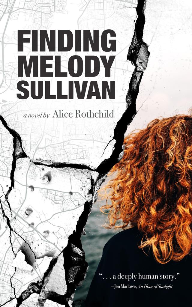 Finding Melody Sullivan by Alice Rothchild